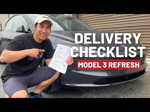2024 Tesla Model 3 Highland Delivery Day Checklist - TESBROS