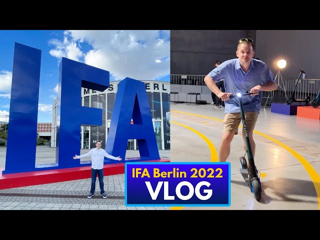 IFA Berlin 2022 - Tech Convention Vlog! (Kevin Breeze)