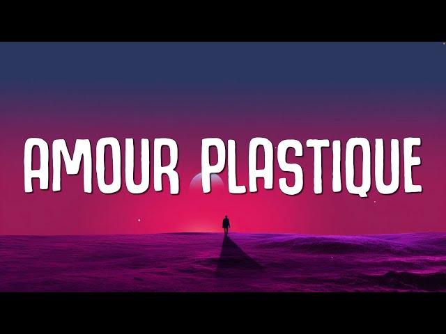 VIDEOCLUB - Amour plastique (Lyrics / Paroles)