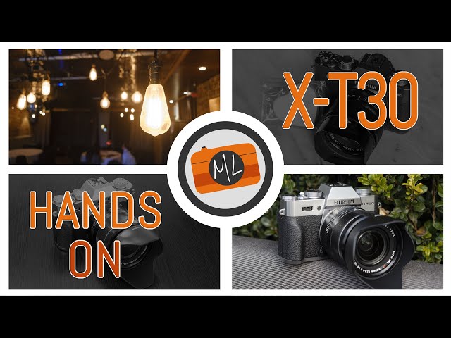 Fujifilm X-T30 Hands-On Review