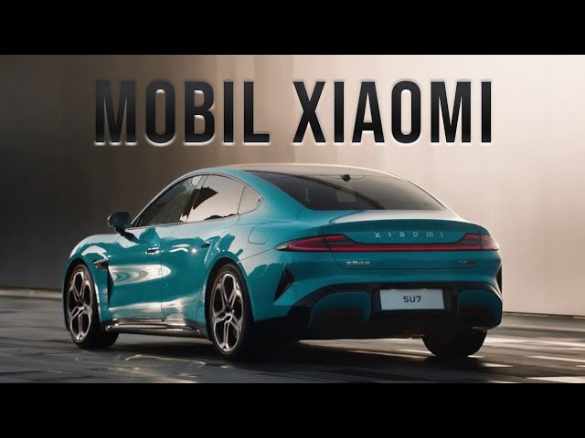 XIAOMI SU7 | Mengalahkan Teknologi Mobil Tesla