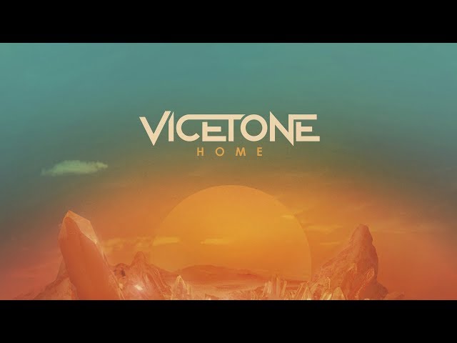 Vicetone - Home (Official Video)