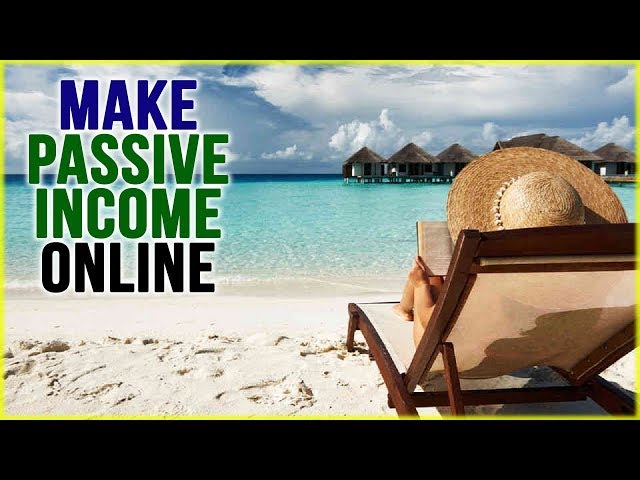How To Start Earning Passive Income