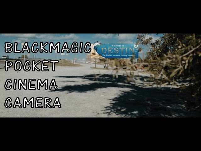 Blackmagic Pocket Cinema Camera - Destin Florida