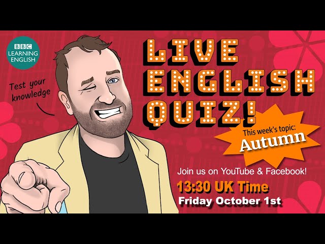 Live English Quiz #31 - Autumn