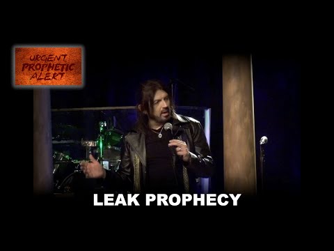 Leak Prophecy