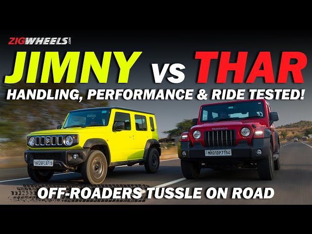 Jimny vs Thar | Handling, Performance & Ride Compared | Zigwheels.com
