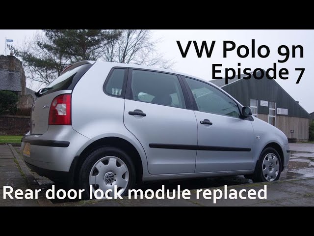 VW Polo 9n repairs. Episode 7, rear door lock module.