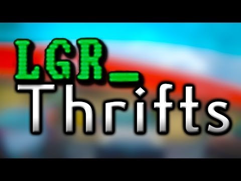 LGR - Thrifts [Ep.6] ReStore, Refuge