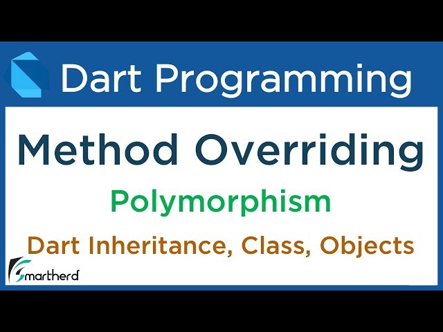 Dart Method Overriding: Polymorphism. Dart Flutter Programming Tutorial #9.4