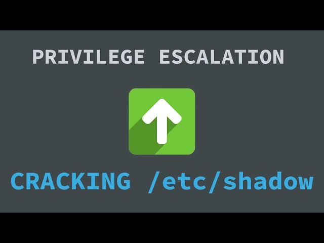 Common Linux Privilege Escalation: Cracking Hashes in /etc/shadow File