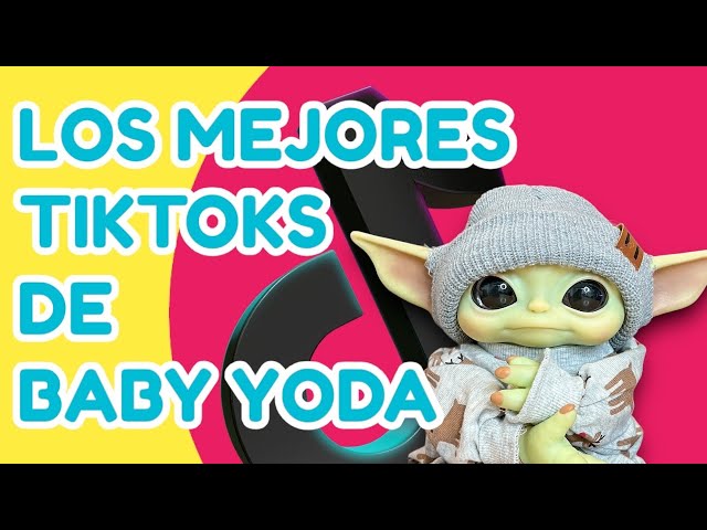 Lo mejor de Baby Yoda en Tiktok