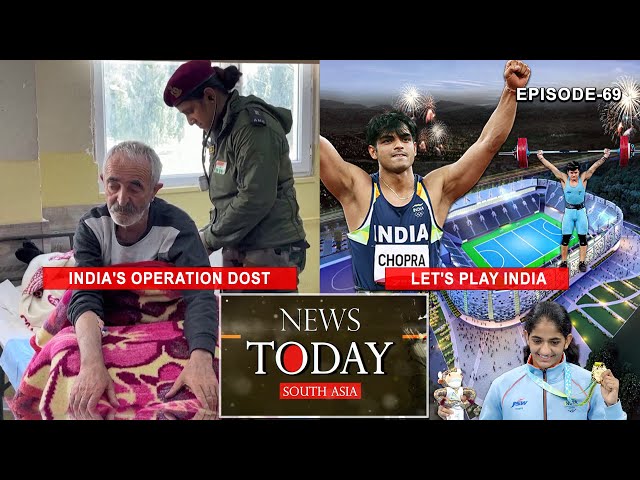 India keeps aside politics to save people in Turkey, Syria; India catching up in sports arena |EP-69