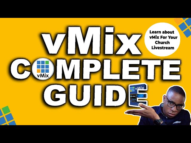 vMix Complete Tutorial | Learn about vMix For Your Church Livestream