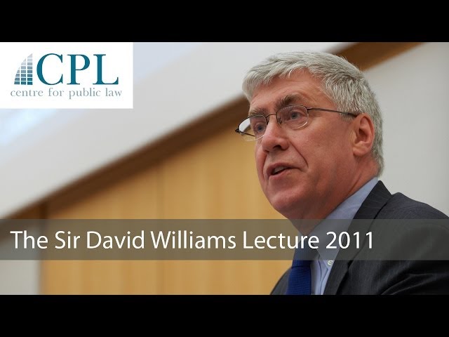 'The Rule of Law and Human Dignity': The 2011 Sir David Williams Lecture - Professor Jeremy Waldron