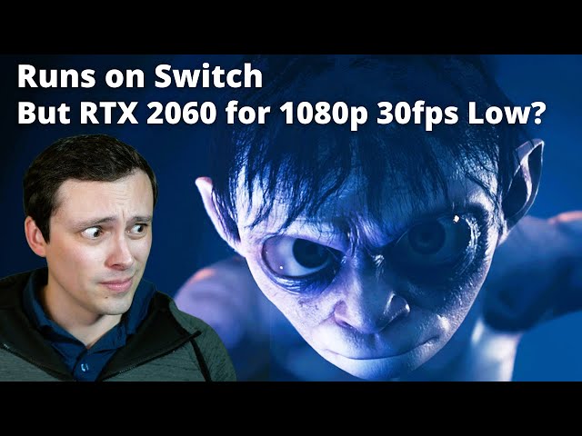 Lord of the Rings: Gollum PC System Requirements Analysis RT on and Off
