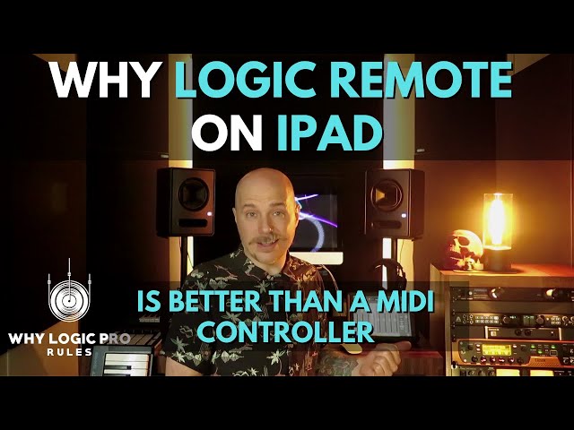 Why Logic Remote on iPad is the Best Controller You Can Buy For Logic