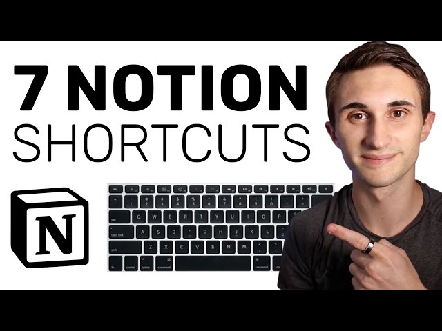 7 Fantastic Notion Shortcuts (must learn) 💻✨
