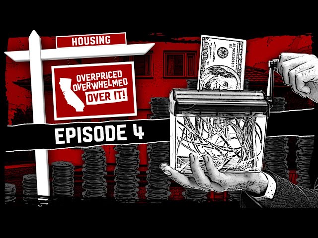 Overpriced, Overwhelmed, Over It! Ep. 4 'Billions Wasted?'