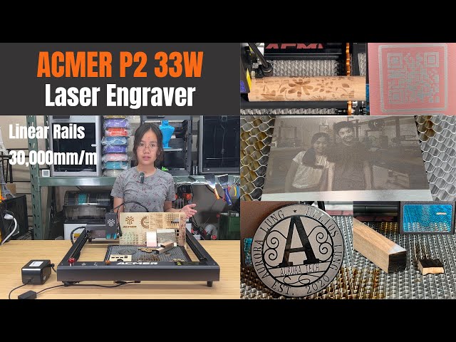 Acmer P2 33W Laser Engraver: Linear Rails, 30,000mm/m, work on stainless steel, acrylic, wood, glass