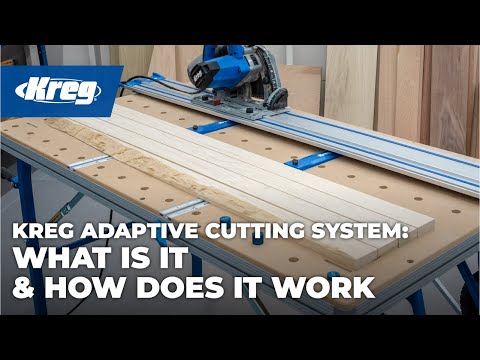 Get to know the Kreg Adaptive Cutting System/Track Saw