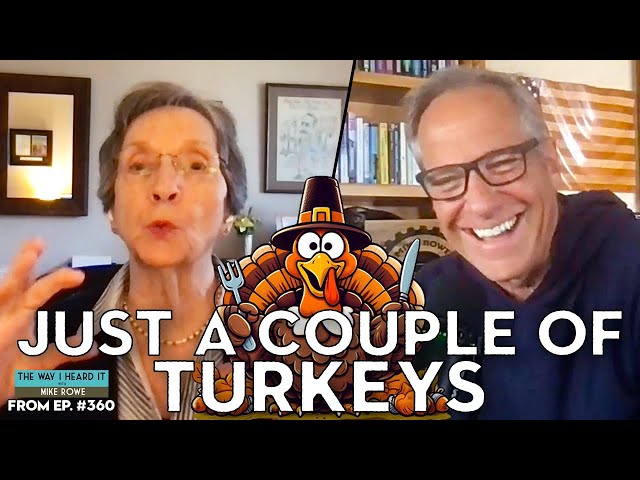 Mike Rowe and Peggy Can't Talk About Thanksgiving | Coffee with Mom | The Way I Heard It