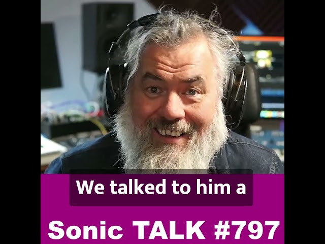 Sonic TALK 797 - Astrolab, AODYO and Club Life