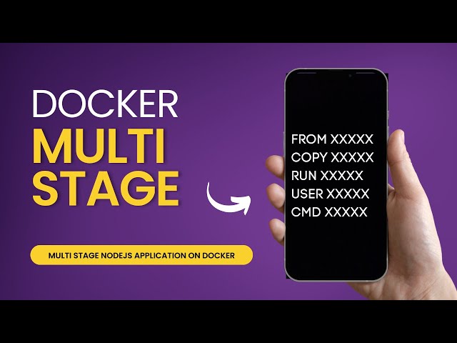 Multi Stage Dockerfile | Docker Production Build | NodeJS Docker App