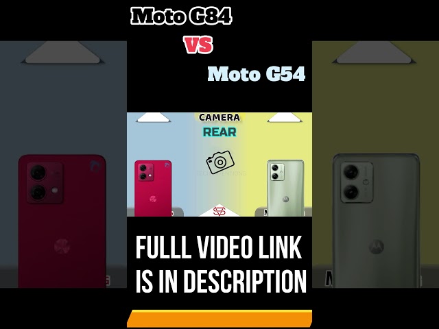 Moto G84 vs Moto g54  Full Comparison | Dimensity 7020 vs SD695 #shorts #shortsmobile