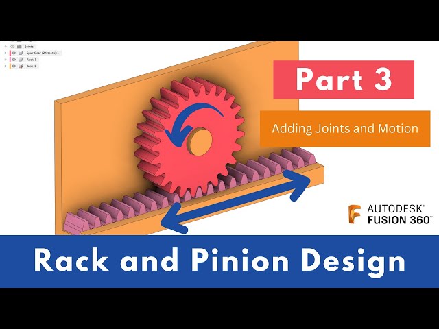 Rack and Pinion part 3 - Adding Joints and Motion