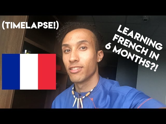 LEARNING FRENCH IN 6 MONTHS  (Timelapse)
