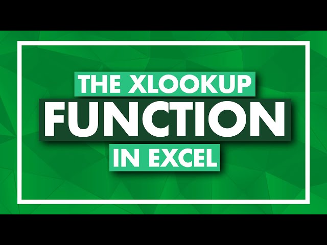 The XLOOKUP Function in Excel - XLOOKUP Excel Tutorial!