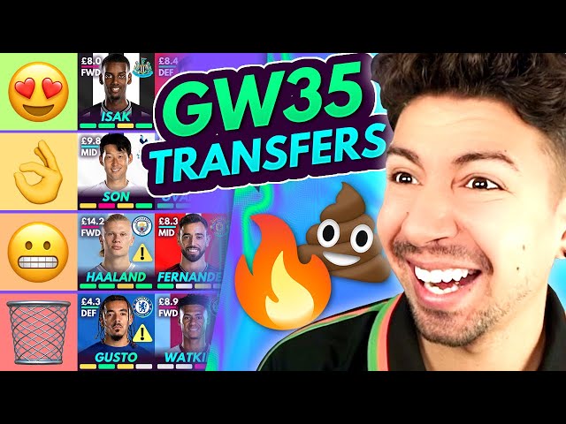 FPL GW35 BEST DOUBLE GAMEWEEK TRANSFERS! | Transfer Tier List DGW35 | Fantasy Premier League 2023/24