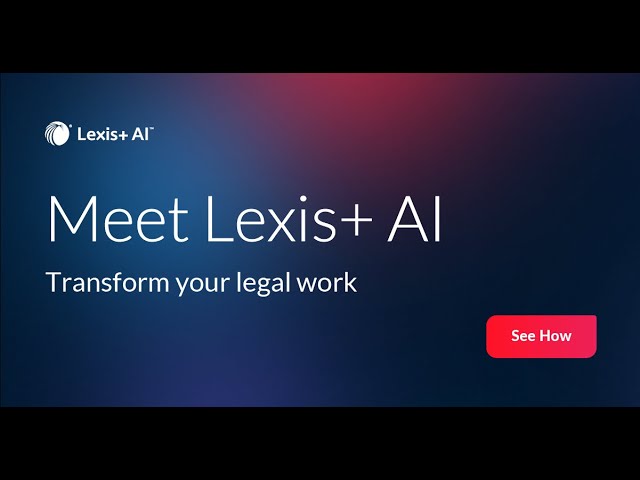 Meet Lexis+ AI