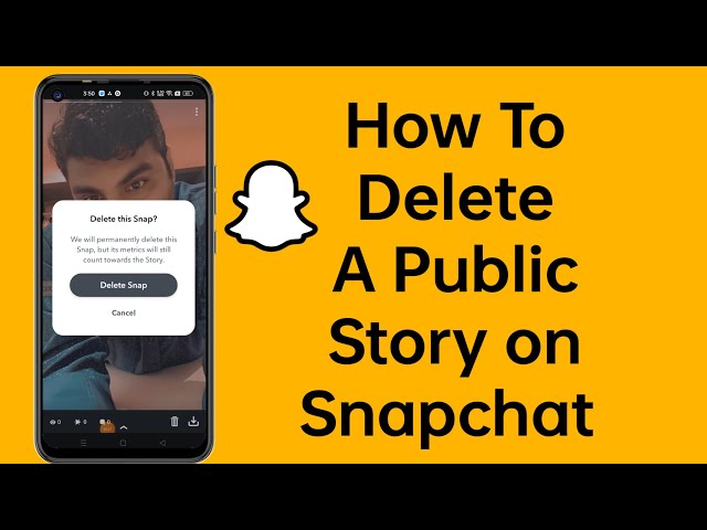 How To Delete A Public Story On Snapchat -2023