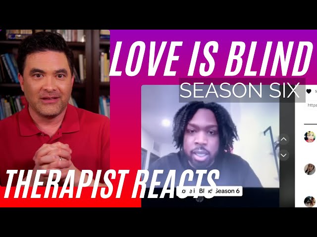 Love Is Blind  - Cast TikToks (part 2) - Season 6 #85 - Therapist Reacts