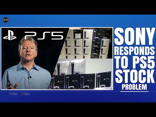 PLAYSTATION 5 ( PS5 ) - SONY BOSS RESPONDS TO PS5 SHORTAGES ! PS5 SCALPERS HAVE DISGUSTINGLY TA...