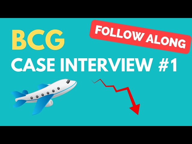 BCG Interactive Case Interview Practice #1: Airline Profitability