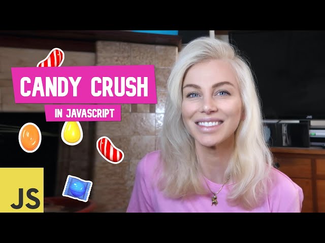 Build your own CANDY CRUSH using JavaScript, HTML and CSS | Ania Kubow