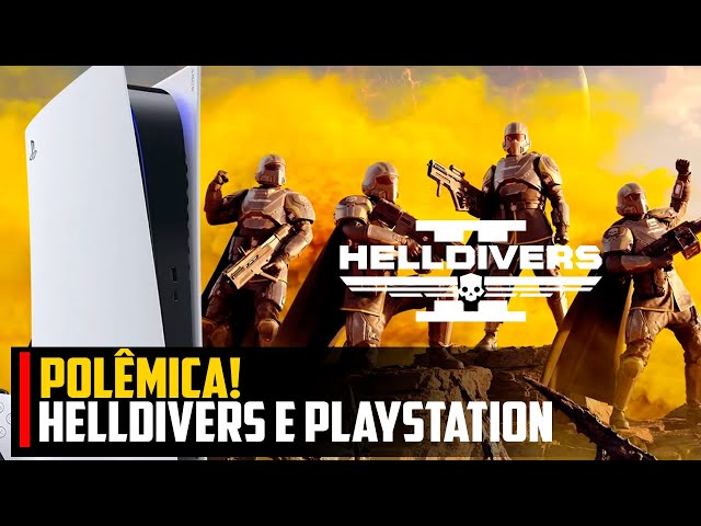 A POLÊMICA de Playstation e Helldivers 2 deixou fãs REVOLTADOS