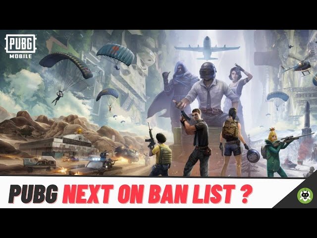 PUBG Ban In India? - Indian Government Could Ban PUBG Over National Security Concerns