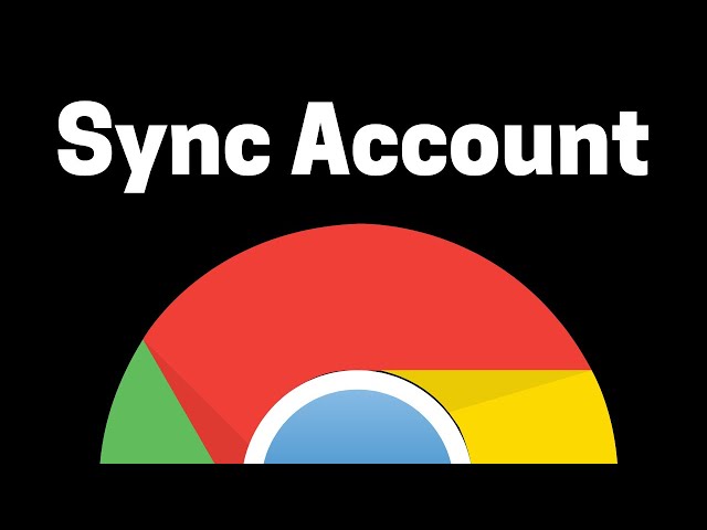 How To Sync Your Google Account With Chrome - Turn On Sync On Chrome Easily