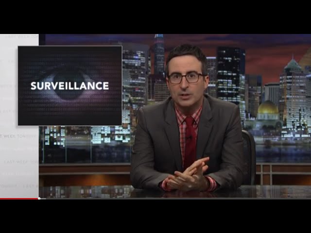 Government Surveillance: Last Week Tonight with John Oliver (HBO)