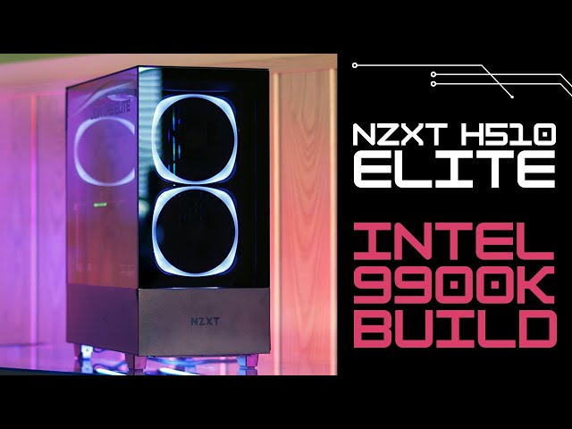 NZXT H510 Elite i9-9900k PC Build ~ Brand New NZXT #H510 Elite Case | TekTherapy