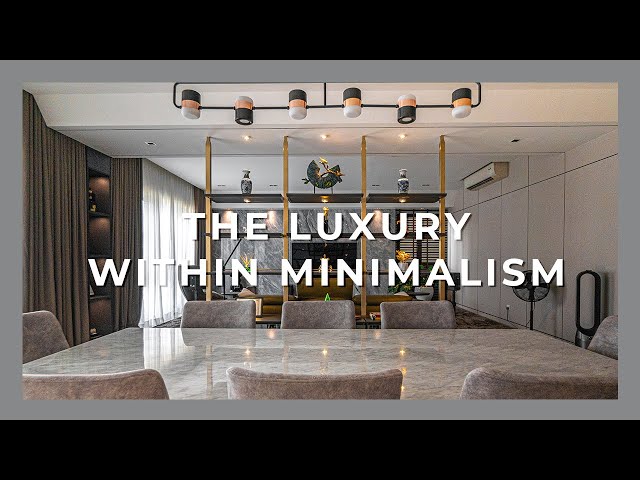Luxury living in a Minimalist Design｜House Transformation｜Residensi 22｜Interior Design｜House Tour
