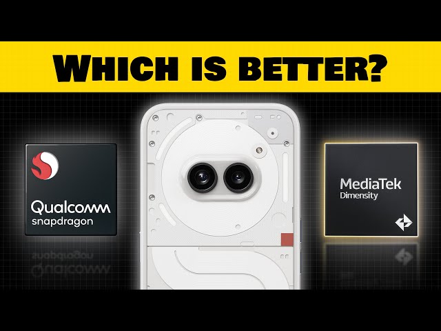 Phone (2a): Snapdragon vs MediaTek