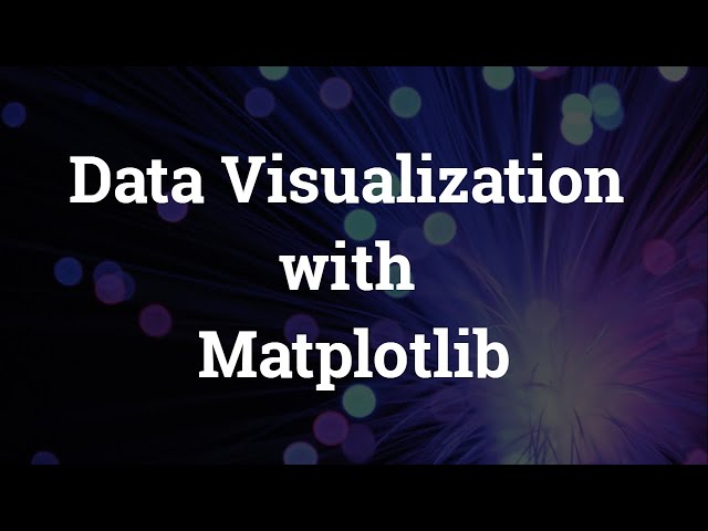 Data Visualization with matplotlib || Matplotlib Tutorial