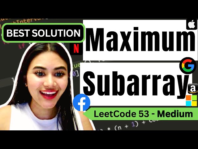 Maximum Subarray - LeetCode 53 - Python