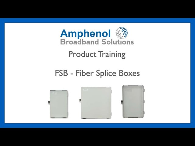 Fiber Splice Boxes