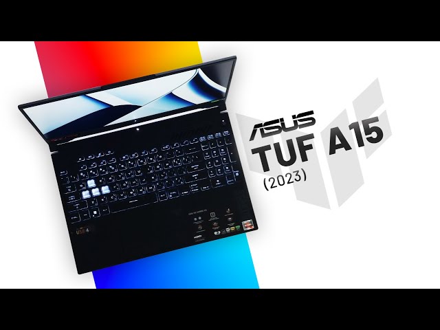 The Perfect Value Symphony - Asus TUF A15 (2023) Review